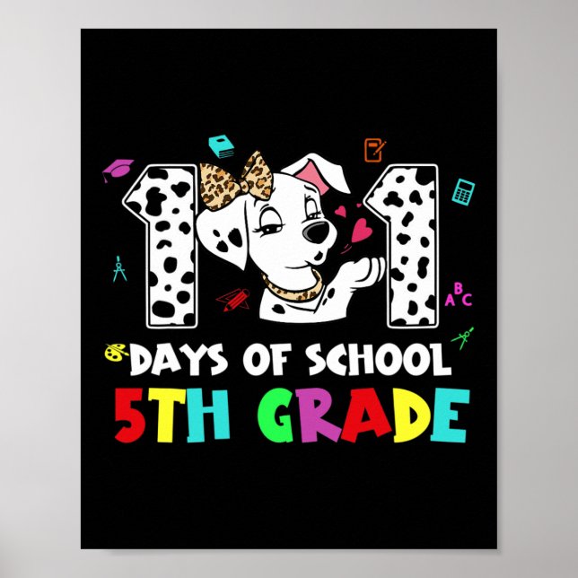 Póster Feliz 101 días de clases Perro de quinto grado 100 (Frente)