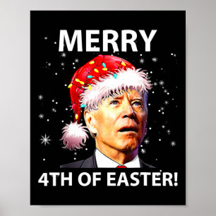 Póster Feliz 4º de Pascua Divertido Joe Biden Navidad Feo