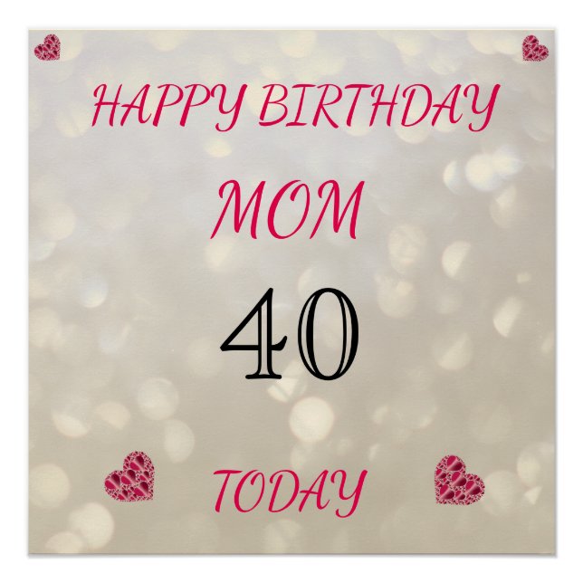 Póster Feliz 40 cumpleaños, mamá (Anverso)