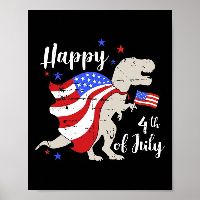 Póster Feliz 4 de julio día de la independencia con T-rex (Frente)