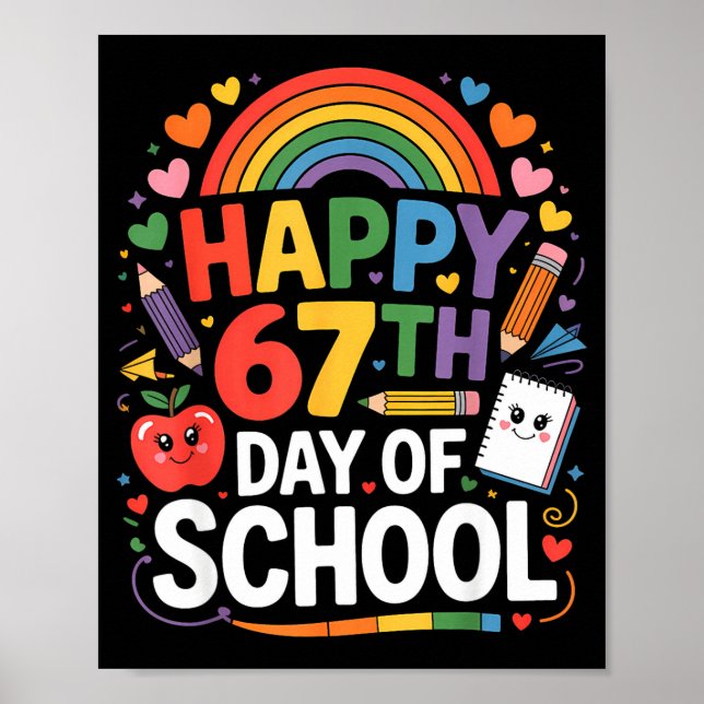 Póster Feliz 67º Día De Colegio Meme 67 Días De Colegio A (Frente)