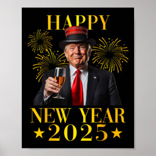 Póster Feliz Año Nuevo 2025 Funny Trump Año Nuevo Norteam
