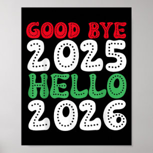 Póster Feliz Año Nuevo 2026 Adiós 2025 Hola 2026 _1