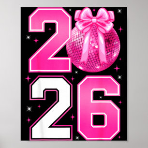 Póster Feliz Año Nuevo 2026 Coquette Bow & Bola de Disco