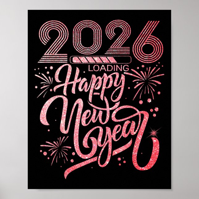 Póster Feliz Año Nuevo 2026 Fiesta de carga de fuegos art (Frente)