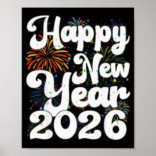 Póster Feliz Año Nuevo 2026 Nye Fuegos Artificiales Cool 
