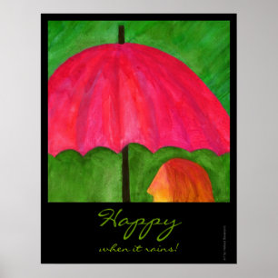 Póster Feliz cuando llueve el poster