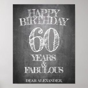 Póster Feliz Cumpleaños - 60 Años y Fabuloso en tiza