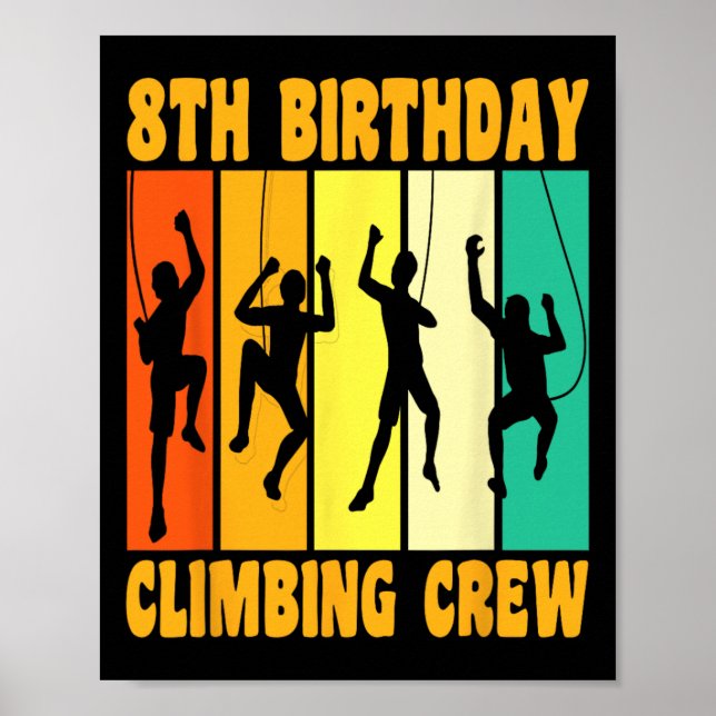 Póster Feliz cumpleaños 8 Climber de 8 años escalando oct (Frente)