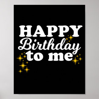 Póster Feliz Cumpleaños a Mí