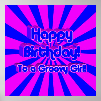 Póster ¡Feliz cumpleaños a un Chica Groovy!