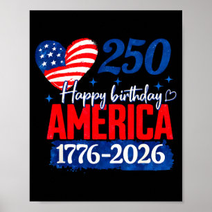 Póster Feliz cumpleaños américa 250 años patriótico