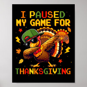 Póster Feliz Día de Acción de Gracias Gaming Dabbing Pavo