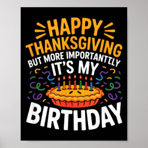 Póster Feliz Día de Acción de Gracias Pero Más Importante
