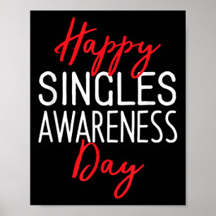 Póster Feliz Día de Conciencia de los Solteros contra el 