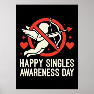 Póster Feliz Día de Conciencia de los Solteros, Día de Sa