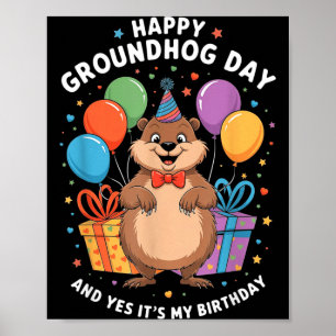 Póster Feliz día de la marmota y es mi cumpleaños 2 de fe