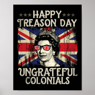 Póster Feliz Día de la Traición Coloniales Desagradecidos