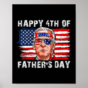 Póster Feliz Día de los Padres Gracioso Joe Biden Indepen