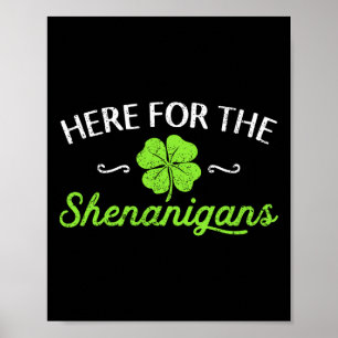 Póster Feliz Día De San Patrón Aquí Para Shenanigans Luc