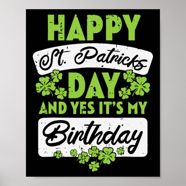 Póster Feliz Día De San Patrón Y Sí, Es Mi Cumpleaños (Frente)