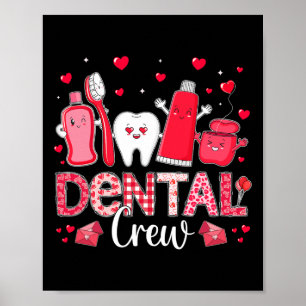 Póster Feliz Día de San Valentín de la tripulación dental