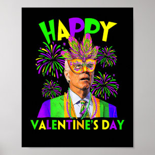 Póster Feliz Día de San Valentín Gracioso Joe Biden Mardi