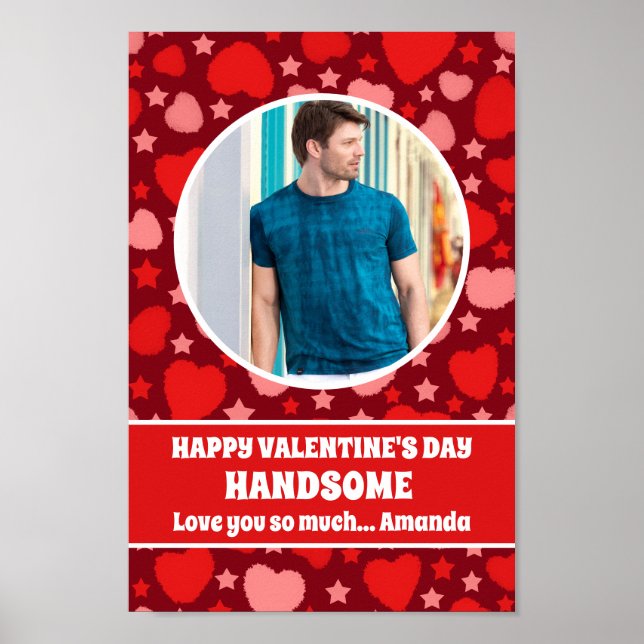 Póster Feliz día de San Valentín Guapo Foto Personalizada (Frente)