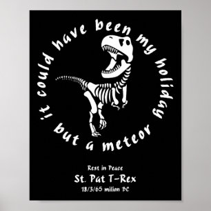 Póster Feliz día de St Pat Rex St Patricks Descansa en Pa