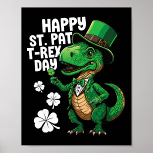 Póster Feliz día de St Pat T-rex Día de San Patricio Dino