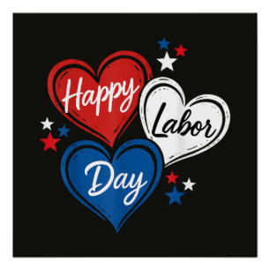 Póster Feliz Día del Trabajo Corazones Patrióticos Rojo B