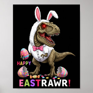 Póster Feliz Eastrawar T Rex Dinosaur Easter Bunny Candy