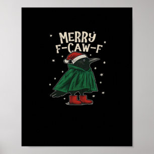 Póster Feliz F-Caw-F