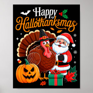 Póster Feliz Hallothanksmas Divertido Halloween Día de Ac