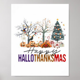 Póster Feliz Hallothanksmas Feliz Halloween Día de Acción