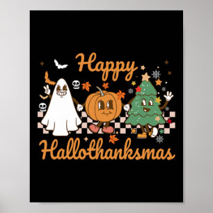 Póster Feliz Hallothanksmas Halloween Acción de Gracias C