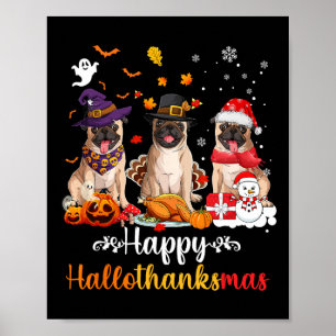 Póster Feliz Hallothanksmas Perro Pug Navidades de Hallow