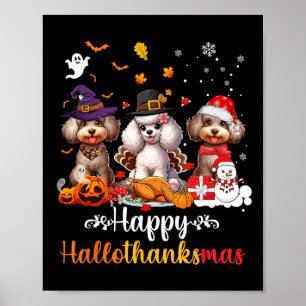 Póster Feliz Hallothanksmas Poodle Dog Halloween Christma