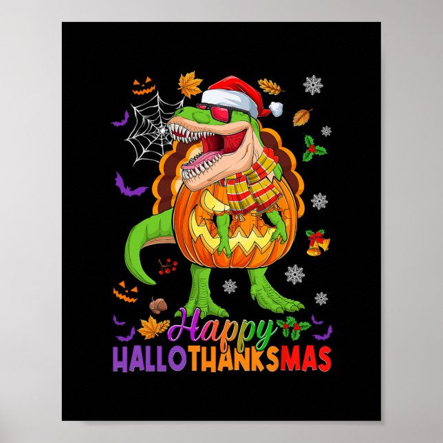 Póster Feliz Hallothanksmas T Rex Halloween Día de Acción (Frente)