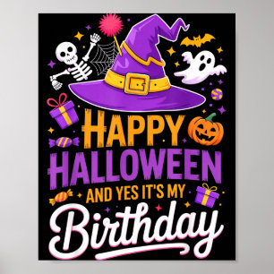 Póster Feliz Halloween Y Sí Es Mi Cumpleaños Sombrero De 