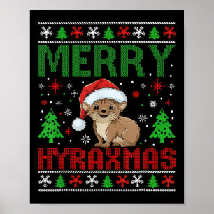 Póster Feliz Hiraxmas Feo Navidades Graciosos Feliz Navid