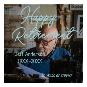 Póster Feliz jubilación agregar nombre foto años de servi