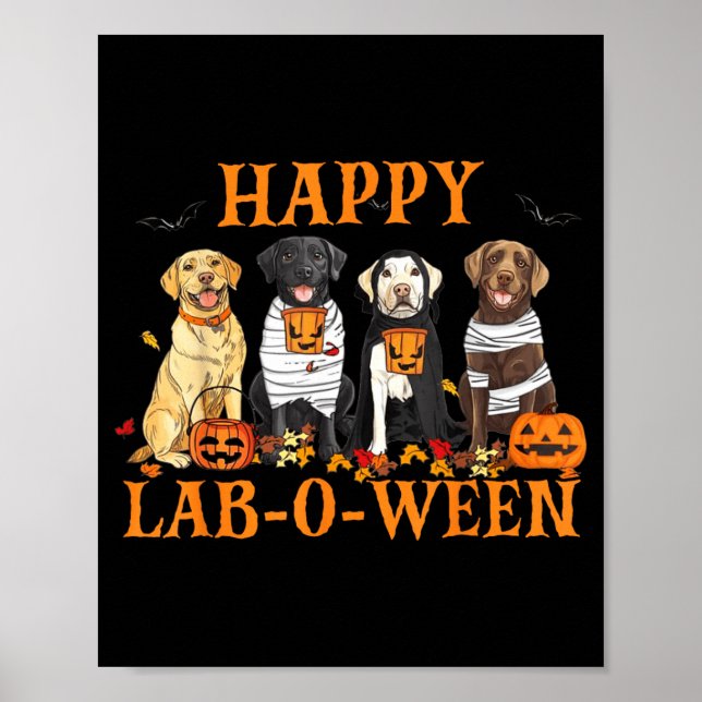 Póster Feliz Lab-O-Ween Labrador Temporada de Halloween P (Frente)