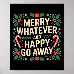 Póster Feliz lo que sea y feliz Navidad divertida y graci