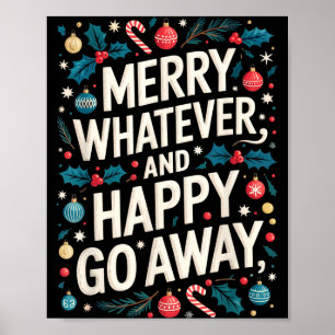 Póster Feliz lo que sea y feliz que se vaya la Navidad di