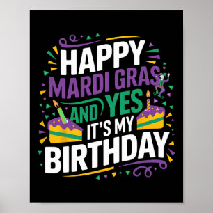 Póster Feliz Mardi Gras Sí Mi Fiesta de cumpleaños