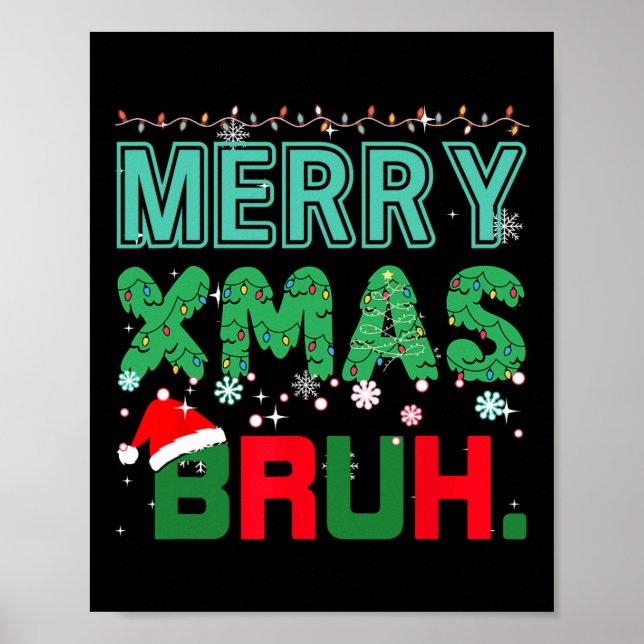 Póster Feliz Navidad Bruh, divertidos memes de Navidades  (Frente)