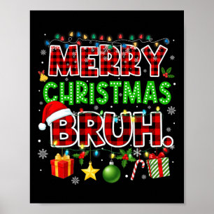 Póster Feliz Navidad Bruh Gracioso Red Plaid Adolescentes