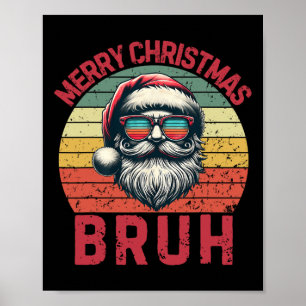 Póster Feliz Navidad Bruh Guay Santa Boys Niños Xmas Paj