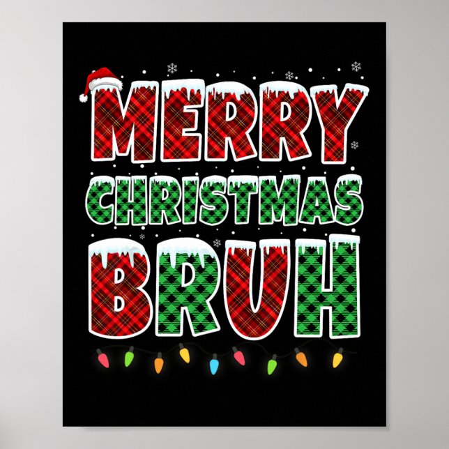 Póster Feliz Navidad Bruh Red Green Plaid Xmas Luces F (Frente)
